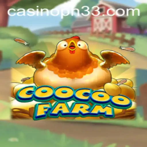 Discover the Enchanting World of CooCooFarm and Unlock the Secrets of PH33.COM